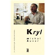 Kryl - Michal Huvar
