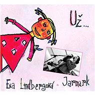 Už... - Eva Lindbergová