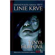 Blood Line - Tanya Huffová