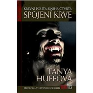 The combination of blood - Tanya Huffová