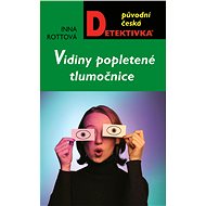 Vidiny popletené tlumočnice - Inna Rottová