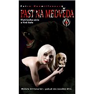 Past na medvěda - Petra Neomillnerová