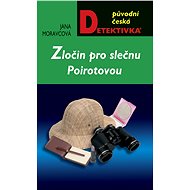 Zločin pro slečnu Poirotovou - Jana Moravcová