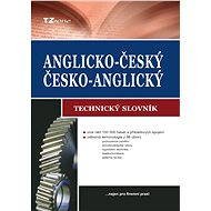 Anglicko-český/ česko-anglický technický slovník - kolektiv autorů TZ-one