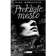 Prekliate mesto - Lisa McMann