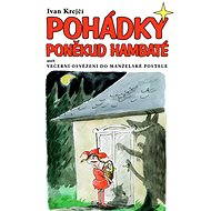 Pohádky poněkud hambaté - Ivan Krejčí