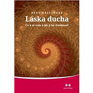 Láska ducha - Bert Hellinger
