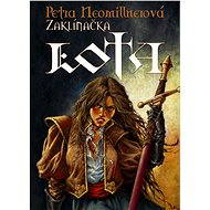 Zaklínačka Lota - Petra Neomillnerová