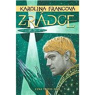 Zrádce - Karolína Francová
