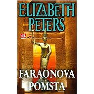 Faraonova pomsta - Elizabeth Peters