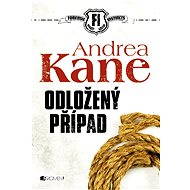 Odložený případ - Andrea Kane
