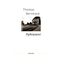 Vyhlazení - Thomas Bernhard