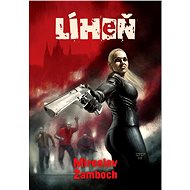 Líheň (+BONUS: Deník Mrtvého) - Miroslav Žamboch