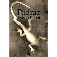 Podraz - Dušan Kohút