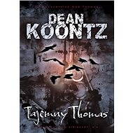 Tajemný Thomas - Dean Koontz