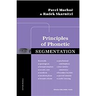 Principles of Phonetic Segmentation - Pavel Machač