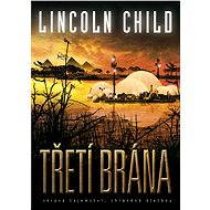 Třetí brána - Lincoln Child