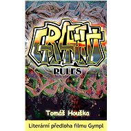 Graffiti rules - Tomáš Houška