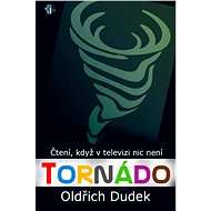 Tornádo - Oldřich Dudek