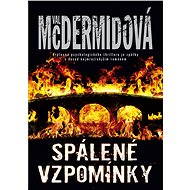 Spálené vzpomínky - Val McDermidová