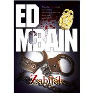Zabiják - Ed McBain