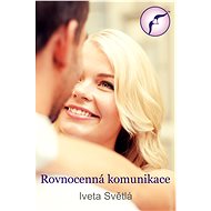 Rovnocenná komunikace - Iveta Světlá