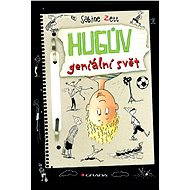 Hugo's world of genius - Sabine Zett