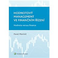 Hodnotový management ve finančním řízení - Pavel Marinič