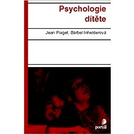 Psychologie dítěte - Jean Piaget