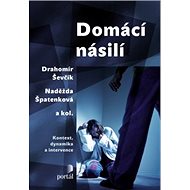 Domácí násilí - Naděžda Špatenková