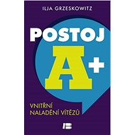 Postoj A+ - Ilja Grzeskowitz