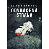 Odvrácená strana - Belinda Bauerová
