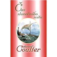 Čas slunečního svitu - Catherine Coulter