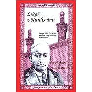 Lékař z Kurdistánu - Jay M. Rasooli