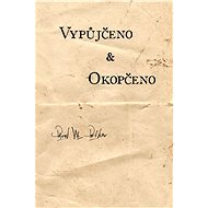 Vypůjčeno & Okopčeno - Pavel W. Petkov