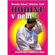 Hodinu v nebi - Miroslav Sehnal