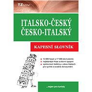 Italsko-český / česko-italský kapesní slovník - Mgr. Věra Zahradníčková
