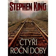 Čtyři roční doby - Stephen King