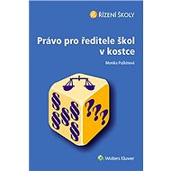 Právo pro ředitele škol v kostce - Monika Puškinová