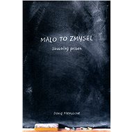 Malo to zmysel - David Menasche