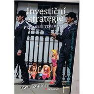 Investment strategies for the third millennium - Pavel Kohout