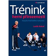 Training the game's naturalness - Luděk Bukač