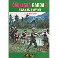 Ďábelská garda 3 - George Robert Elford