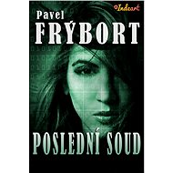 Poslední soud - Pavel Frýbort