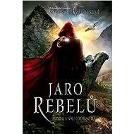 Soumrak království - Jaro rebelů - Morgan Rhodesová