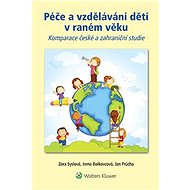 Péče a vzdělávání dětí v raném věku - Jan Průcha