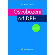 Osvobození od DPH - vybrané oblasti - Olga Holubová