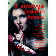 5. antologie českého hororu  - collective of authors