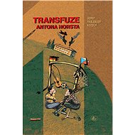 Transfuze Antona Horsta - Horst Kocour Haslbauer