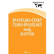 Španělsko-český / česko-španělský malý slovník - kolektiv autorů TZ-one